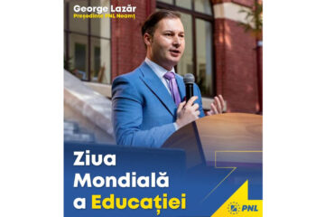 George Lazăr, președintele PNL Neamț: „Le mulțumesc tuturor dascălilor care fac lumea mai frumoasă prin educație!”